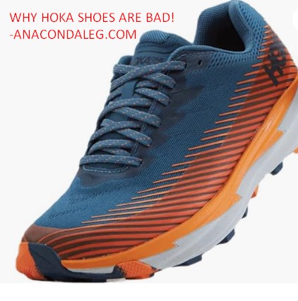 why hoka shoes are bad